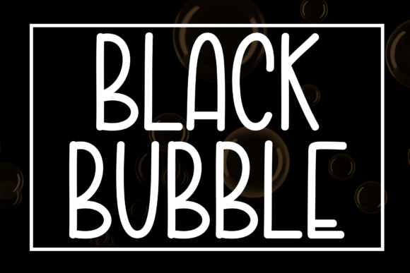 Black Bubble Font for Modern Craft Designs