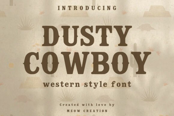 Dusty Cowboy: The Ultimate Western Display Font for Bold Branding