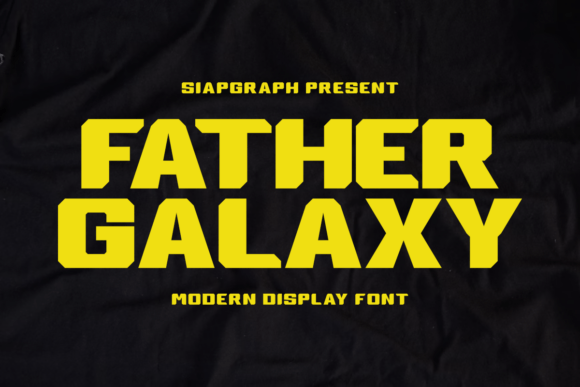 Father Galaxy: A Bold Display Font for Makers