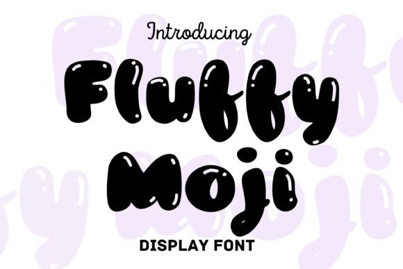 Fluffy Moji: The Playful Bubble Typeface for Makers