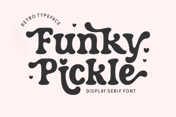 Funky Pickle: A Retro Typeface for Bold Branding