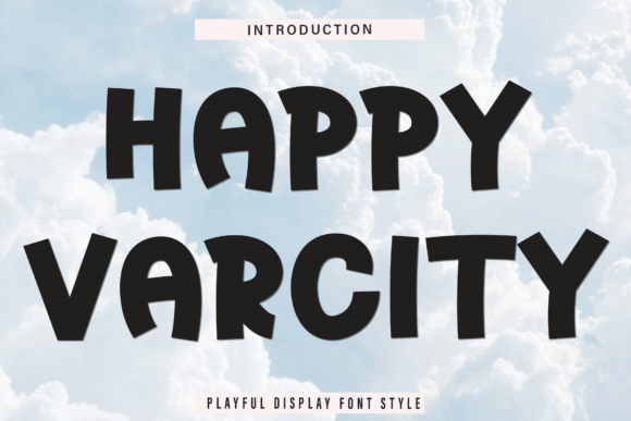 Happy Varcity Typeface for Editorial Design