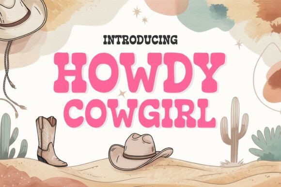 Howdy Cowgirl Font for Western Craft Projects