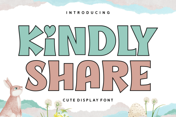Kindly Share: The Display Font for Polished Branding